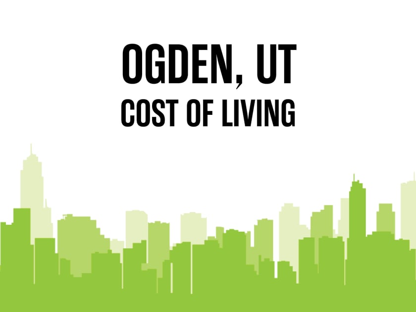 Article image for: Average Cost of Living in Ogden, UT in 2026