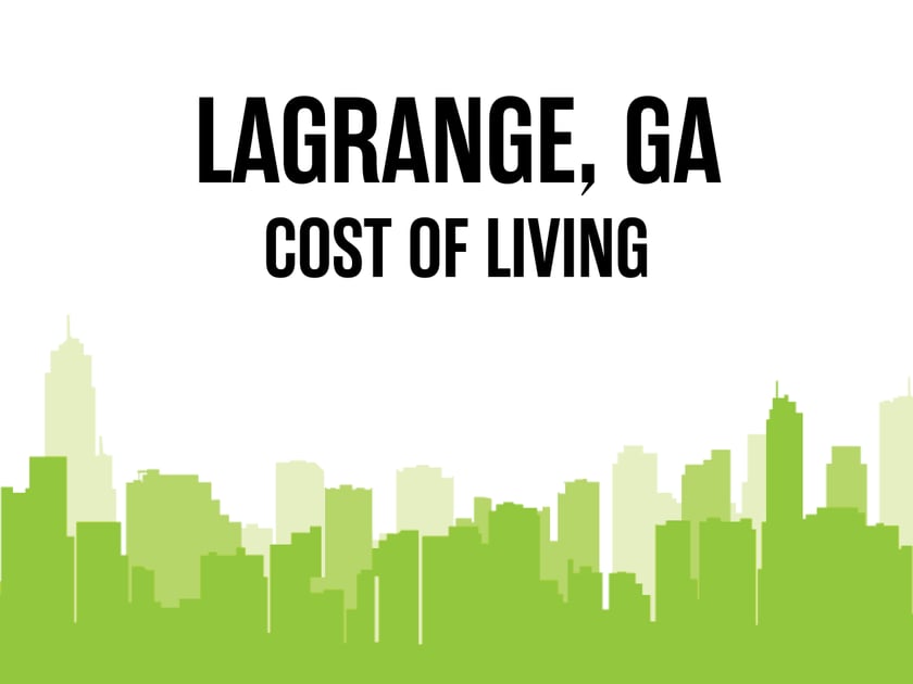 Article image for: Average Cost of Living in LaGrange, GA in 2026
