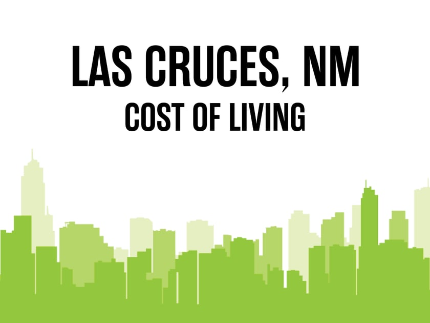 Article image for: Average Cost of Living in Las Cruces, NM in 2026