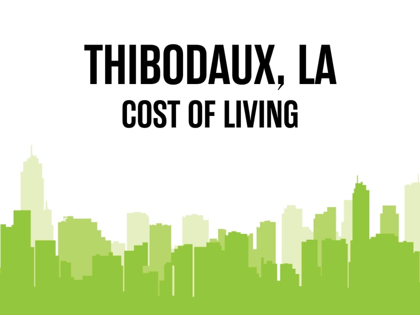 Article image for: Average Cost of Living in Thibodaux, LA in 2026