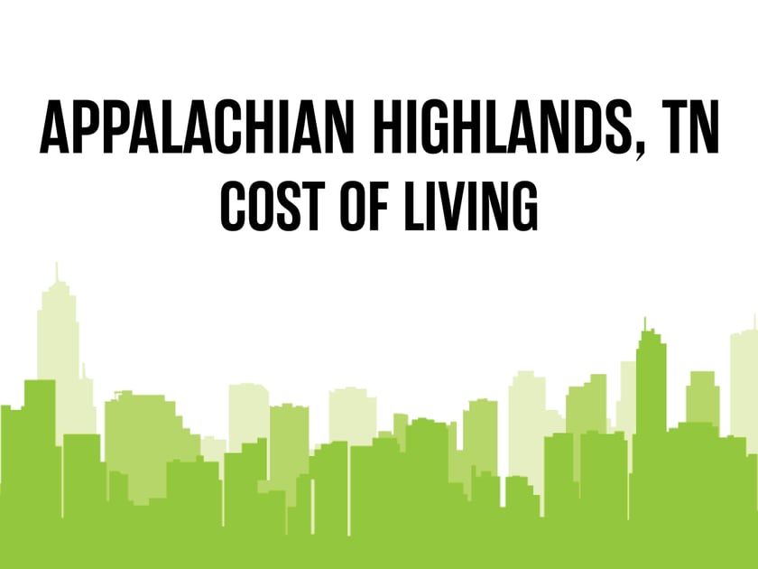 Article image for: Average Cost of Living in Appalachian Highlands, TN in 2026