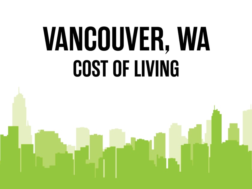 Article image for: Average Cost of Living in Vancouver, WA in 2026