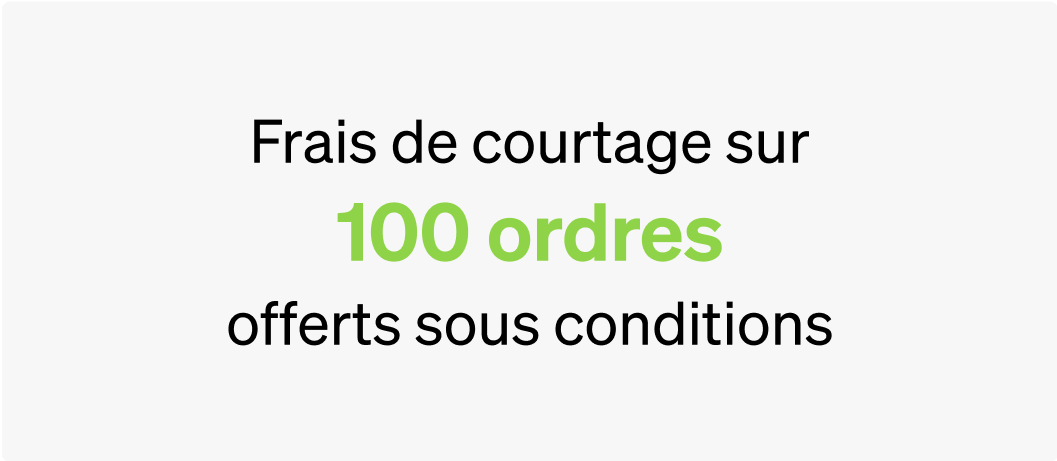 Frais de courtage sur 100 ordres offerts