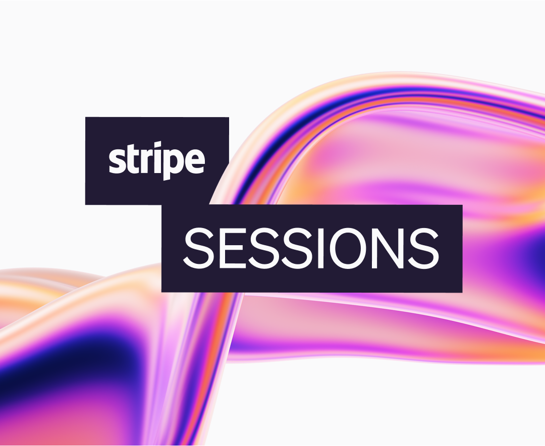 Blog > Stripe Sessions 2024 > Index image