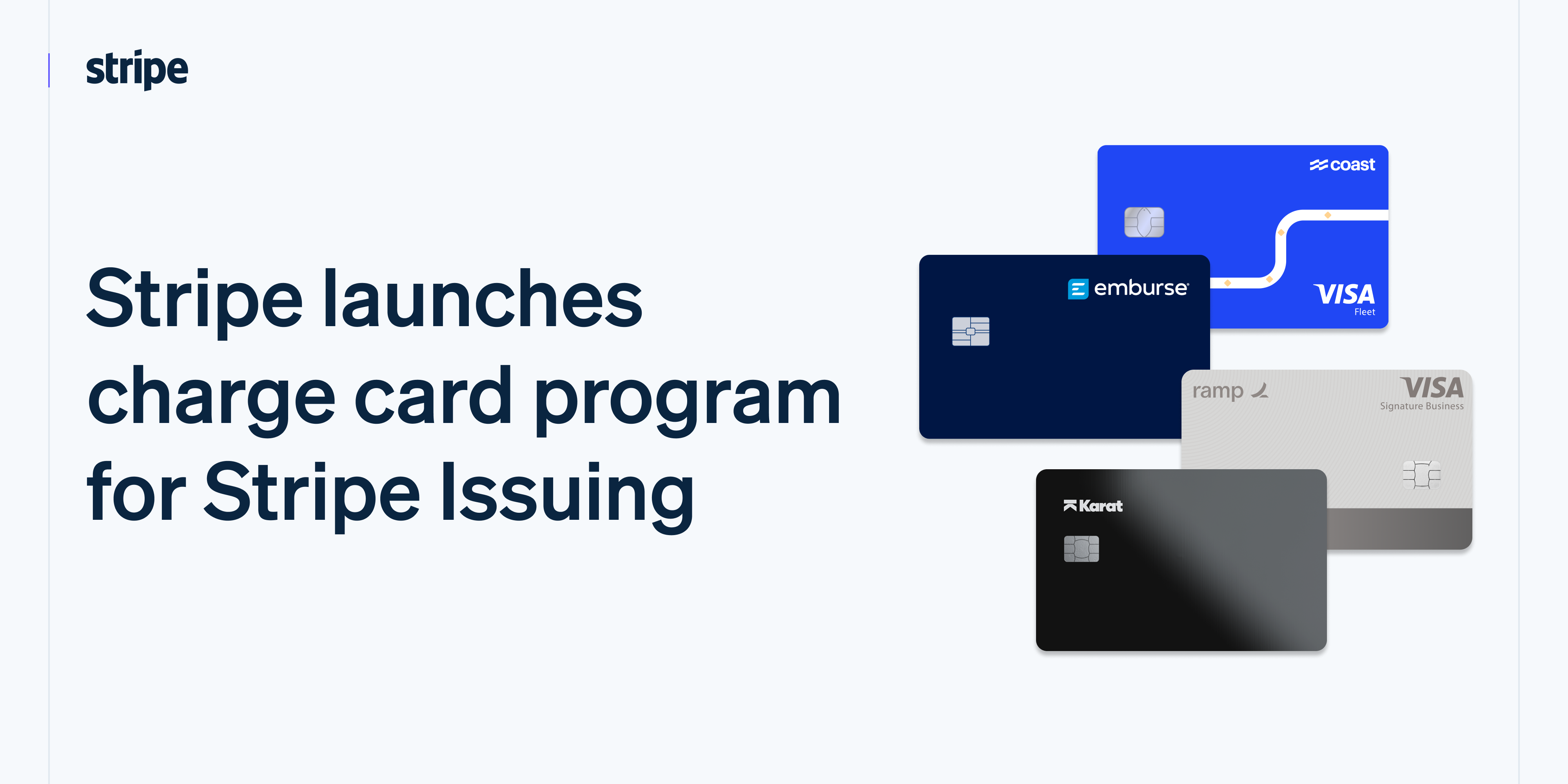 Stripe launches charge card program for Stripe Issuing