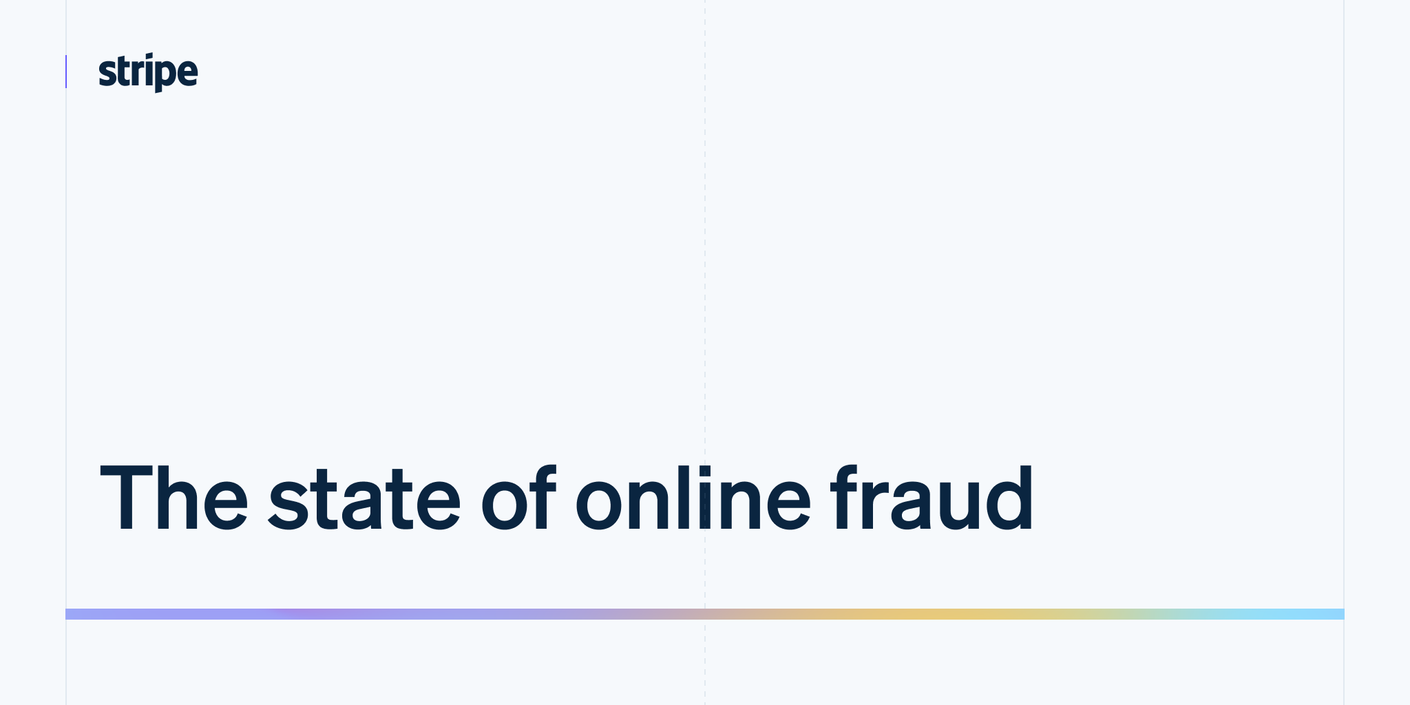 Stripe: The state of online fraud