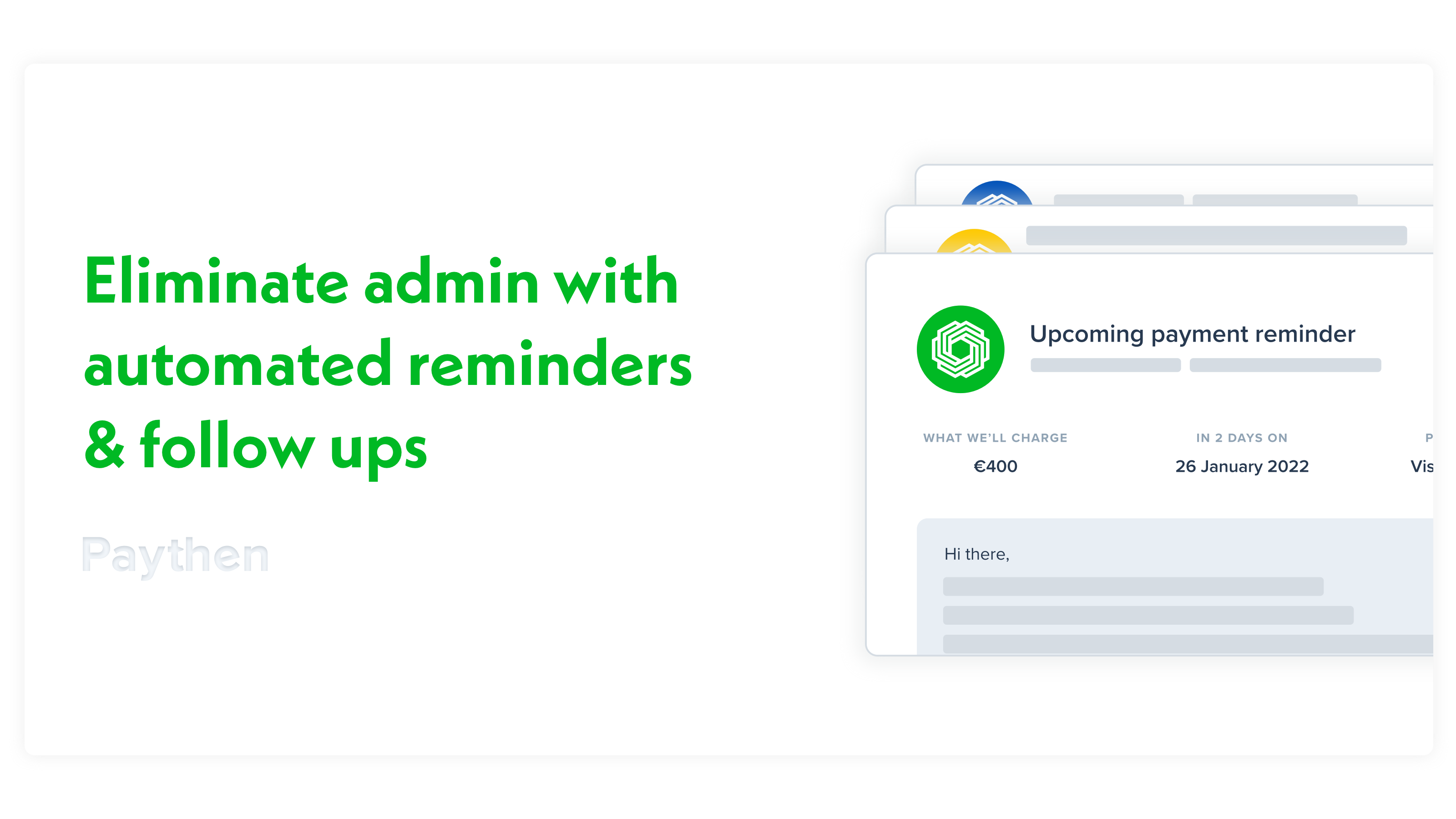 Your payment plans run on autopilot, with minimal admin