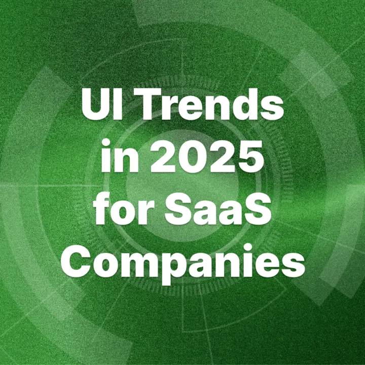 UI Trends in 2025