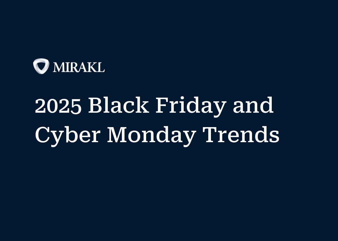 An image with the text "MIRAKL 2025 Black Friday and Cyber Monday Trends" on a dark blue background.