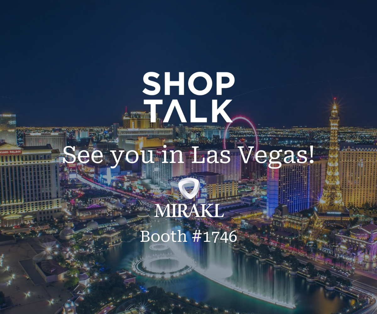 Join Mirakl at Shoptalk in Las Vegas! Visit Booth #1746 to connect with industry leaders and explore the latest in digital commerce solutions.