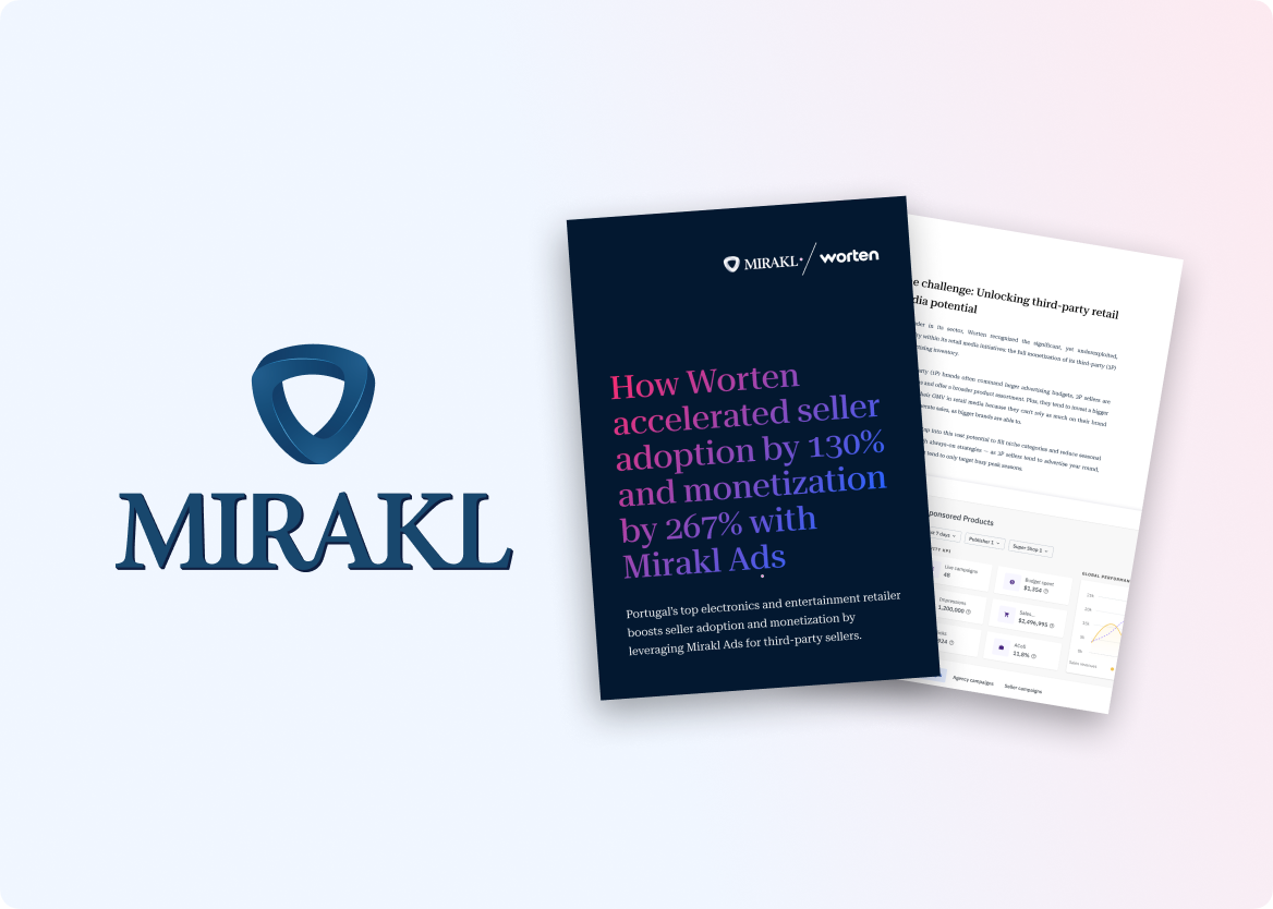 A marketing graphic showcasing a Mirakl and Worten case study. On the left is the Mirakl logo. On the right, a document cover reads, "How Worten accelerated seller adoption by 130% and monetization by 267% with Mirakl Ads."