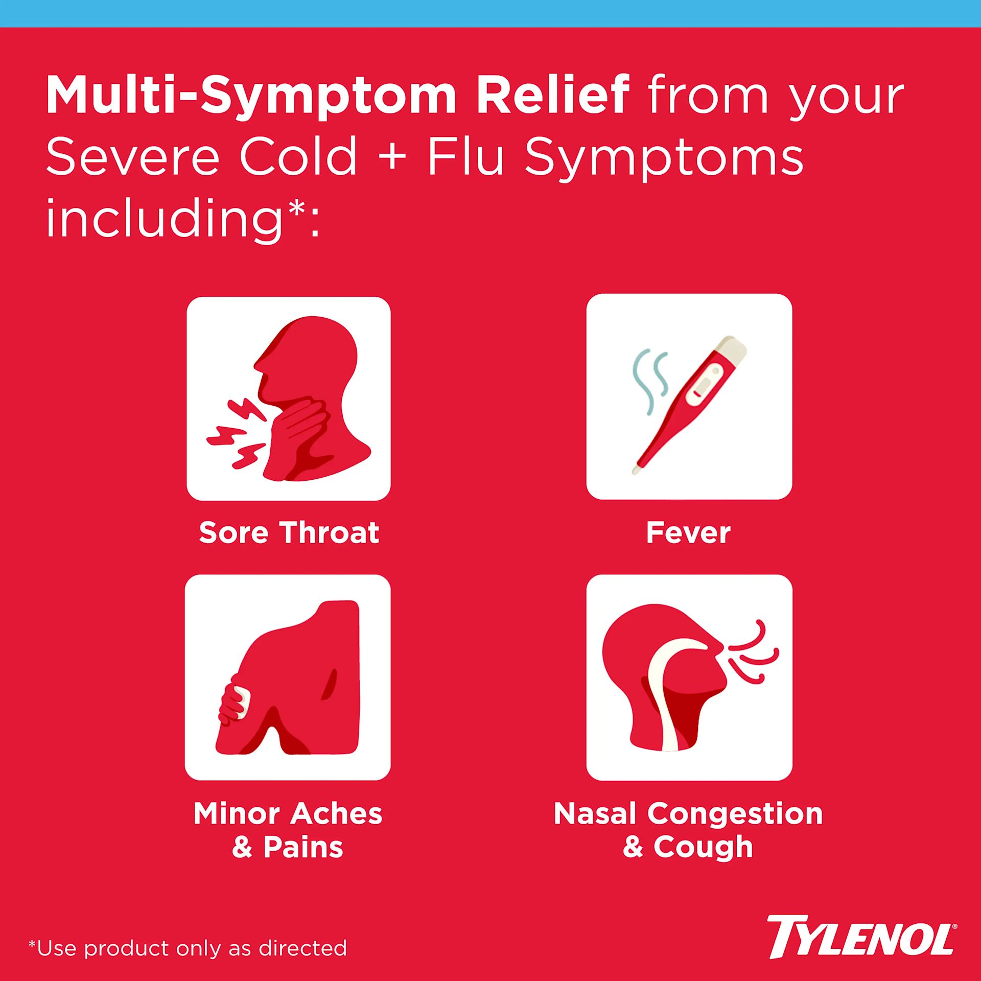 TYLENOL® Cold + Flu Severe For Day And Night Time