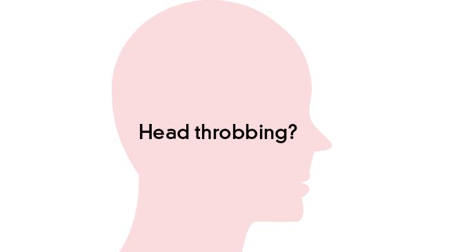 Head throbbing from pain