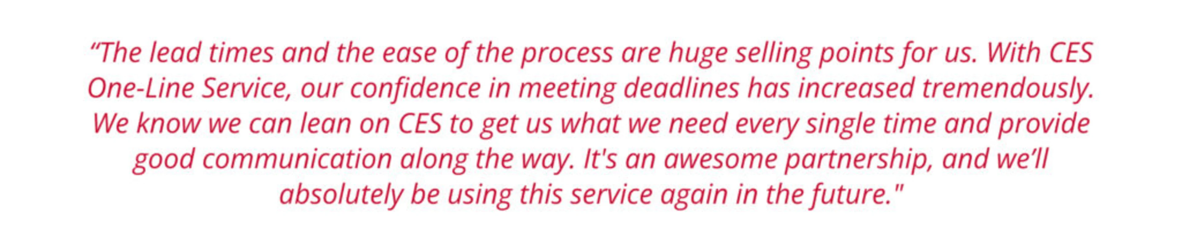Real results from the field: CES-One Line Service at work image