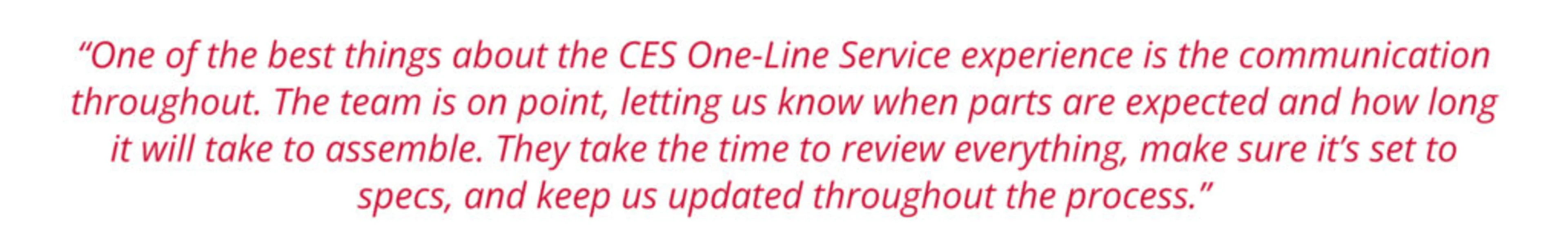 Real results from the field: CES-One Line Service at work image