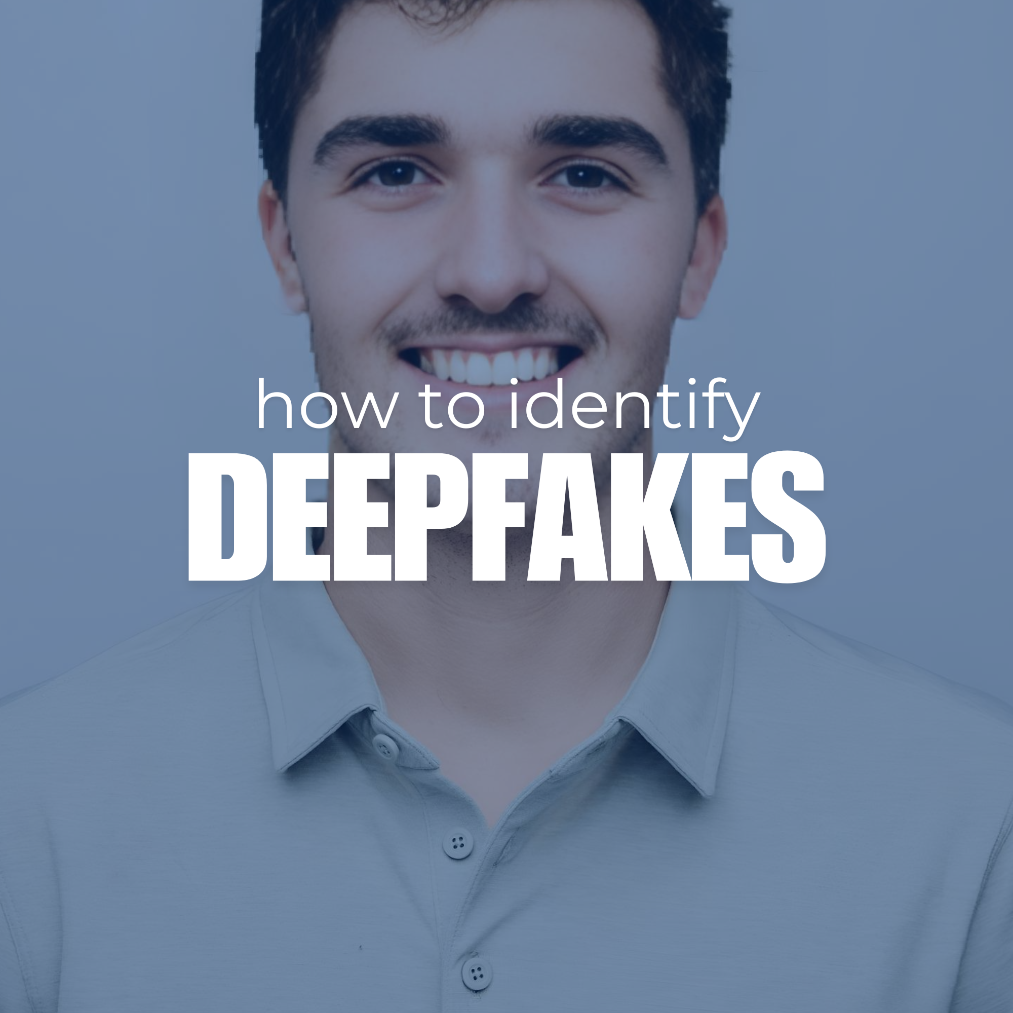 How to identify deepfakes over video calls(03)