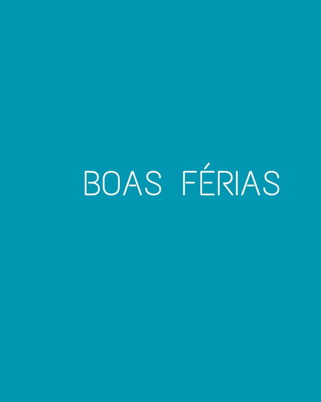 BOAS FÉRIAS