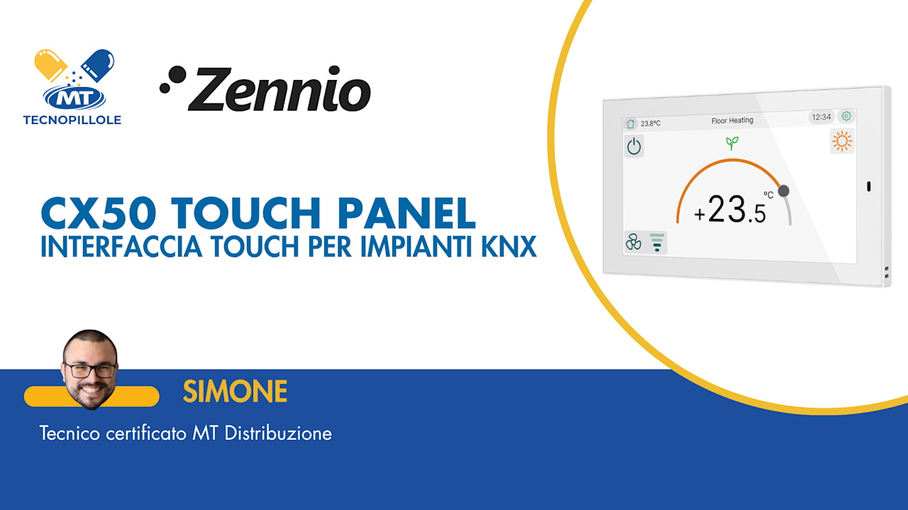 CX50 Touch Panel di Zennio | MT Tecnopillole
