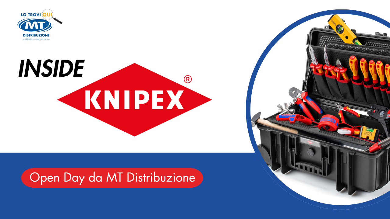 Scopriamo alcuni attrezzi Knipex per elettricisti | Open Day MT Distribuzione