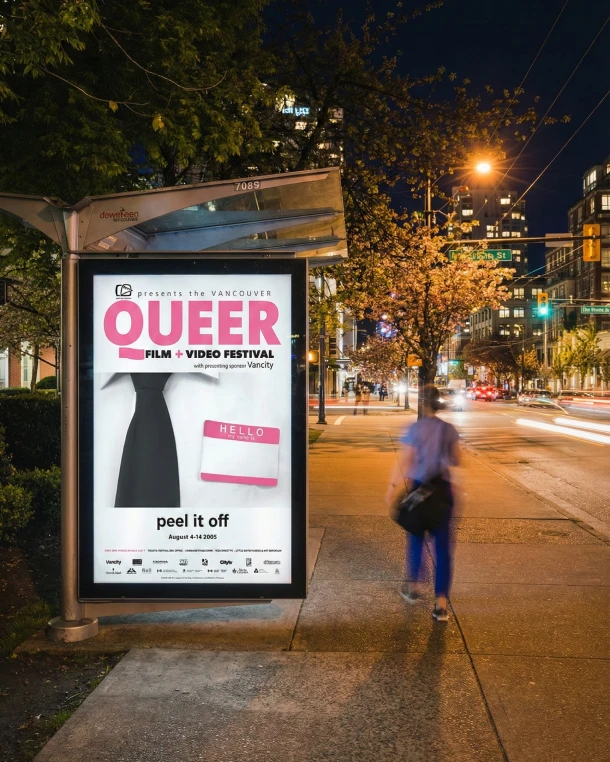 17th Annual Vancouver Queer Film + Video Festival transit ad.