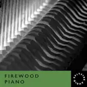 Firewood Piano