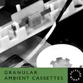 Granular Ambient Cassettes