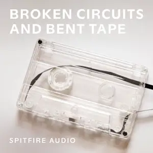Broken Circuits & Bent Tape