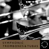 Symphonic Trombones & Tubas
