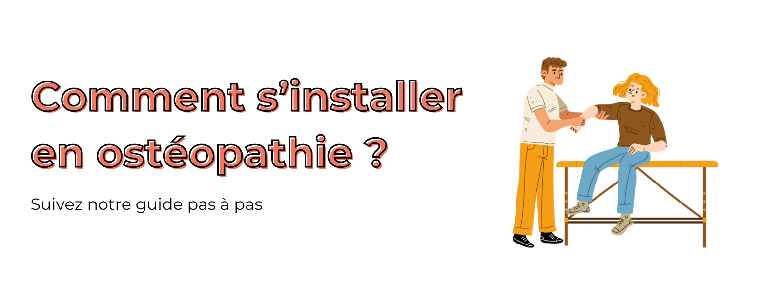 Guide : Comment s’installer en ostéopathie ?