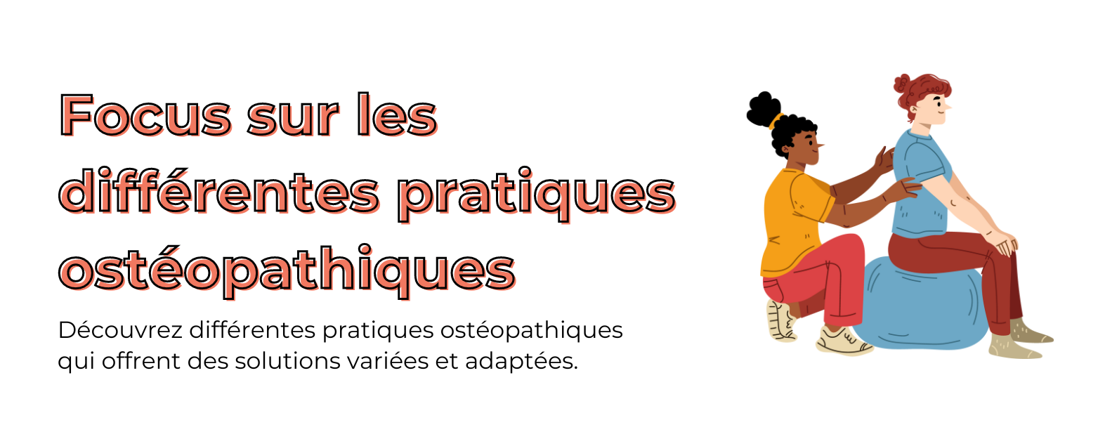 Focus sur les différentes pratiques ostéopathiques 