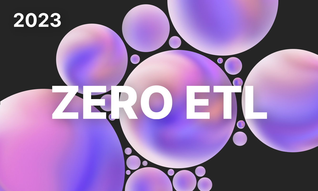 2023, l’année du “zero-ETL”