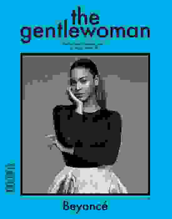 Beyoncé Knowles The Gentlewoman