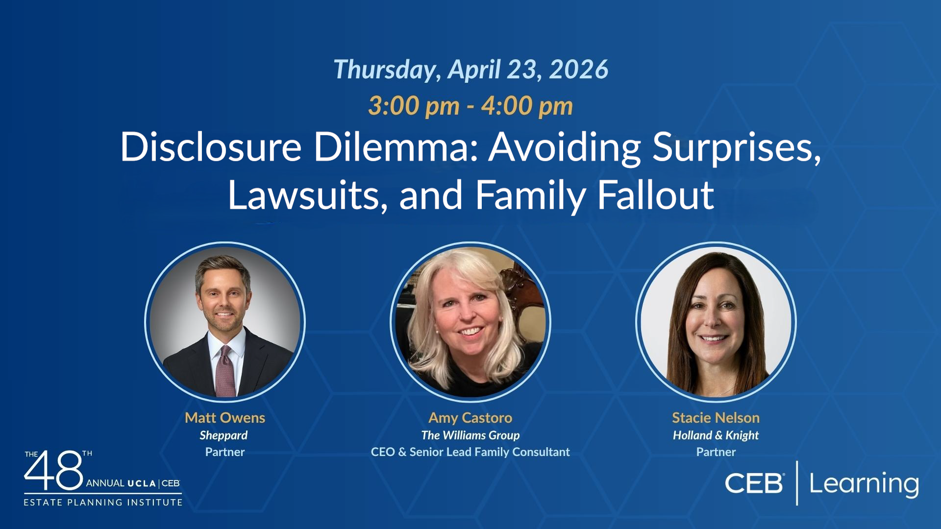 EPI: Disclosure Dilemma: Avoiding Surprises, Lawsuits, and Family Fallout