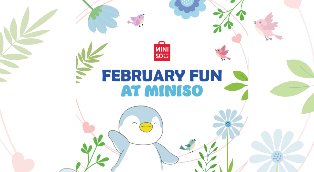 MINISO - February Fun - 2025