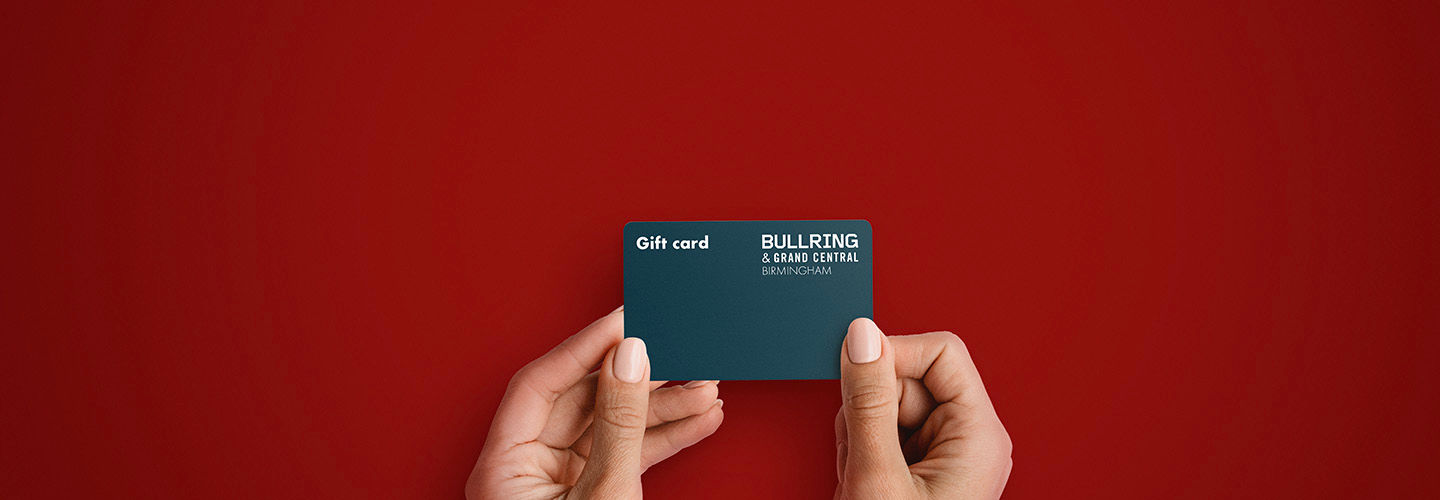 Gift Card in Birmingham | Bullring & Grand Central