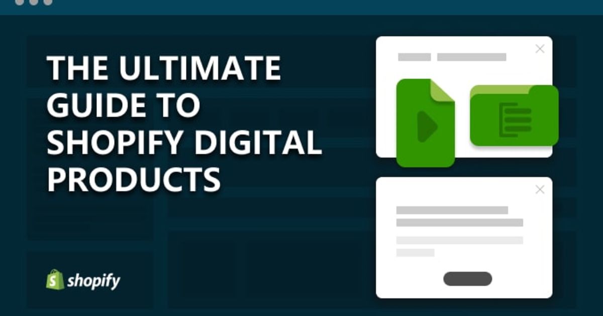 A guide to Shopify digital products configuration | Filippos Dematis ...