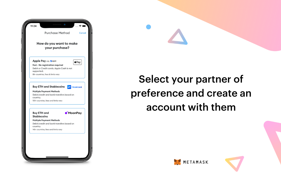 Select your partner of preference and create an account with them 