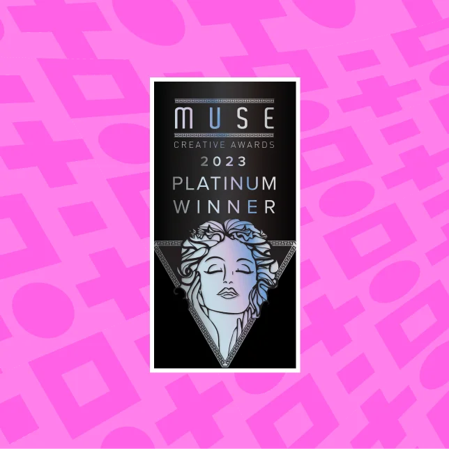 2023 Platinum Winner Muse Award