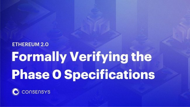 Formally Verifying the Ethereum 2.0 Phase 0 Specifications