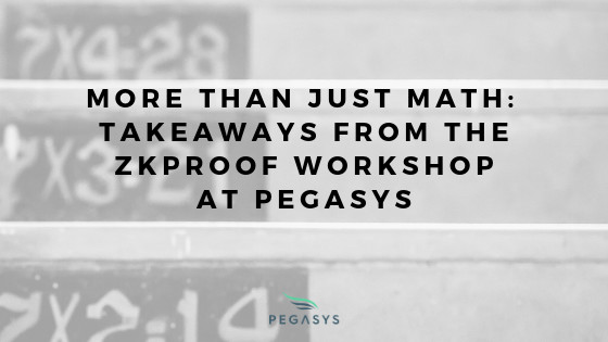 More than Just Math: Takeaways from the ZKProof Workshop | Consensys