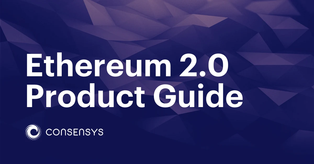 Image: A Guide to ConsenSys’ Eth2 Products