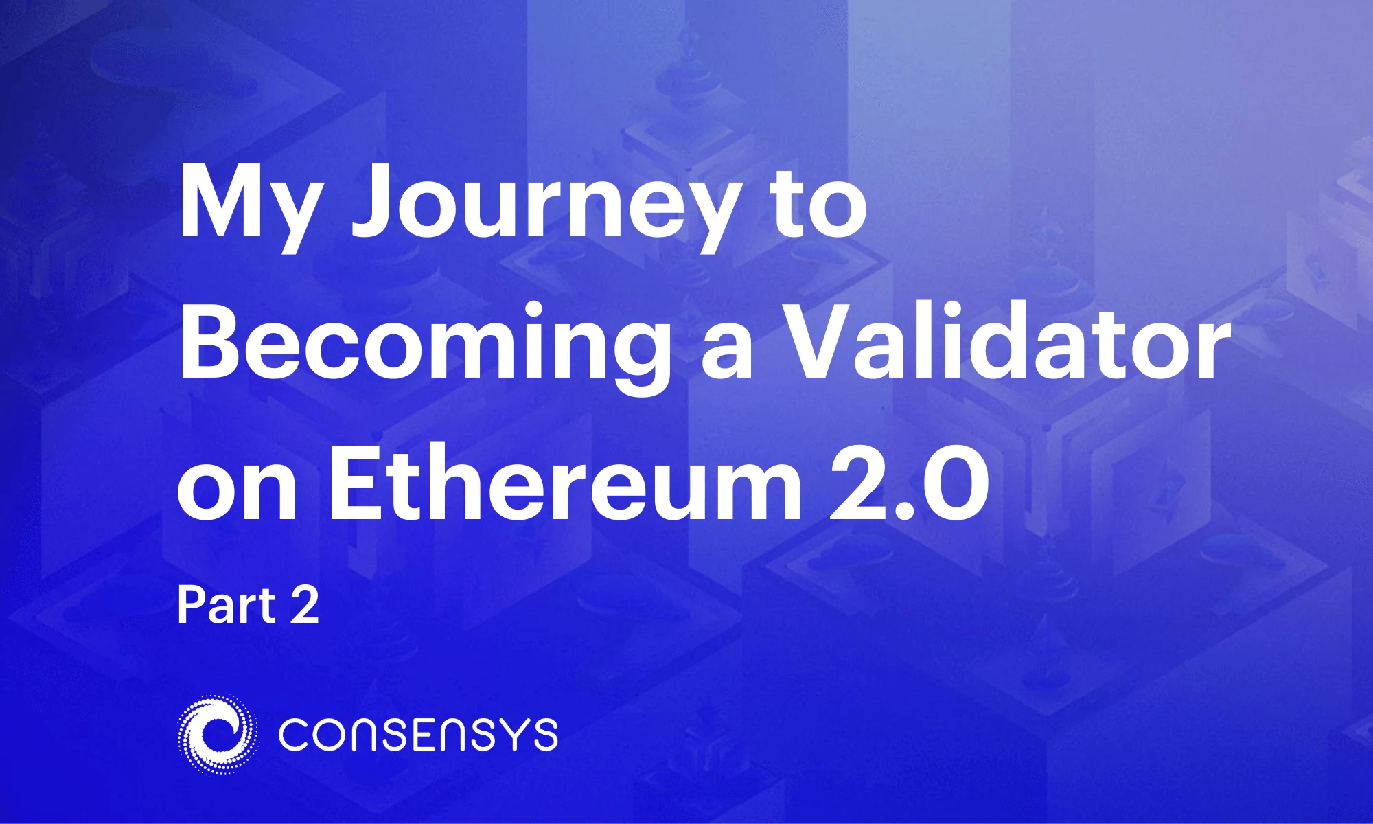 Image: My Journey to Becoming a Validator on Ethereum 2.0, Part 2