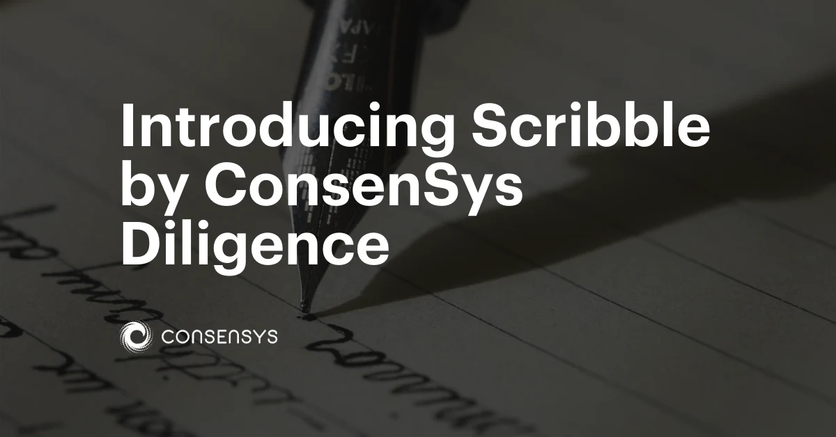 Image: Introducing Scribble by ConsenSys Diligence