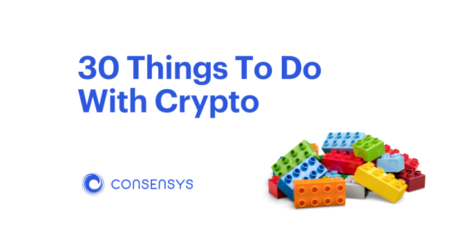 30 Things To Do With Crypto