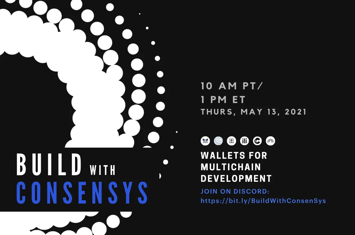 Image: #BuildWithConsenSys: Wallets for Multichain Development