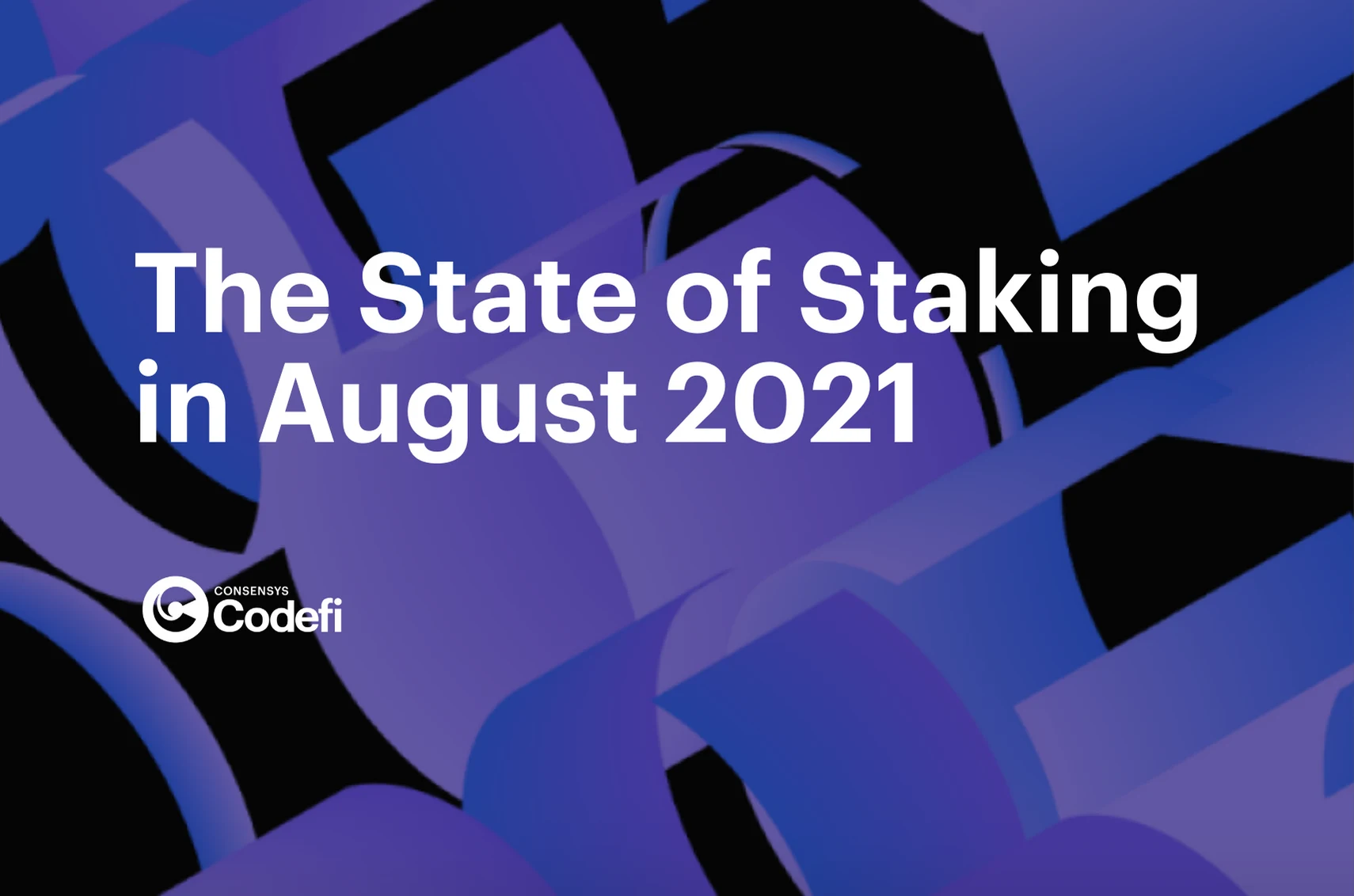 Image: The State of Staking in August 2021