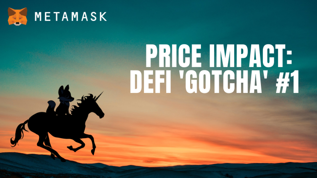 Price Impact: The First ‘Gotcha’ of DeFi Markets