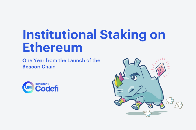 Institutional Staking on Ethereum: One year after the launch of the Beacon Chain