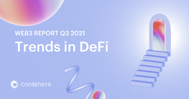 Trends in DeFi: A snapshot of Q3 2021