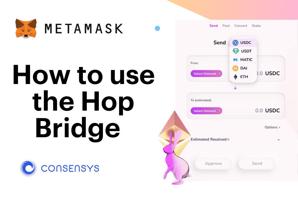 How To Bridge Your Assets Using Hop Protocol | Consensys